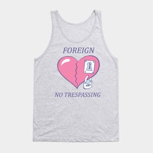 No transpassing Tank Top